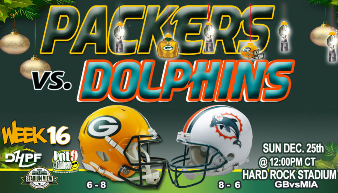 12-25-2022 V002 GameDay GB VS MIA DHPF DIE HARD PACKER FAN